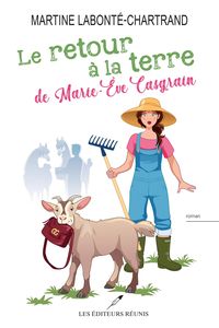Produktbild: Le retour &agrave; la terre de Marie-Eve Casgrain