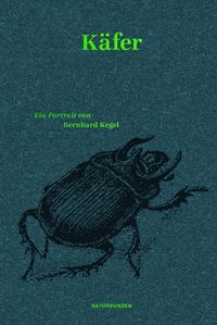 Bild vom Artikel Käfer vom Autor Bernhard Kegel