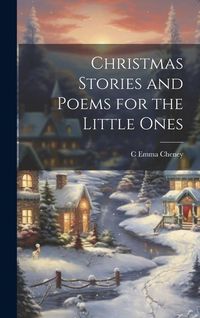 Produktbild: Christmas Stories and Poems for the Little Ones