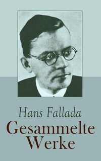 Produktbild: Hans Fallada - Gesammelte Werke
