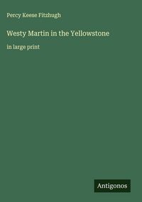 Produktbild: Westy Martin in the Yellowstone
