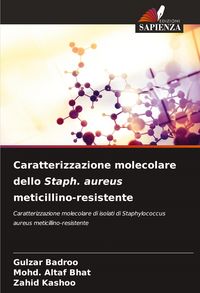 Produktbild: Caratterizzazione molecolare dello Staph. aureus meticillino-resistente