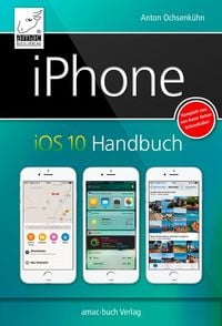Produktbild: IPhone iOS 10 Handbuch