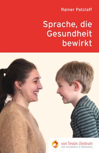 Produktbild: Sprache, die Gesundheit bewirkt