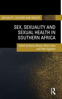 Produktbild: Sex, Sexuality and Sexual Health in Southern Africa