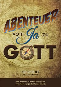 Produktbild: Abenteuer vom "Ja" zu Gott