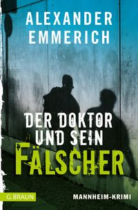 Produktbild: Der Doktor und sein F&auml;lscher