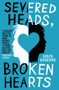 Produktbild: Schneider, R: Severed Heads, Broken Hearts