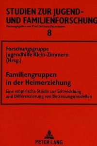 Produktbild: Familiengruppen in der Heimerziehung