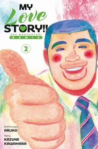 Produktbild: My Love Story!! &ndash; Ore Monogatari Remix 02