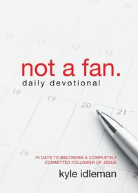 Produktbild: Not a Fan Daily Devotional