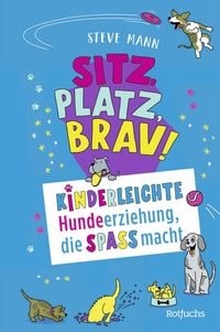 Produktbild: Sitz, Platz, Brav!