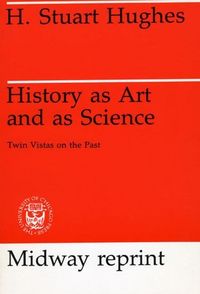 Produktbild: Hughes, H: History as Art & as Science