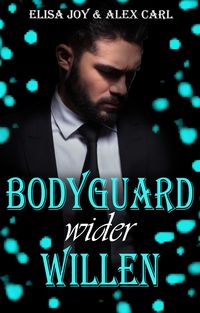 Produktbild: Bodyguard wider Willen
