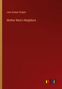 Produktbild: Mother West's Neighbors