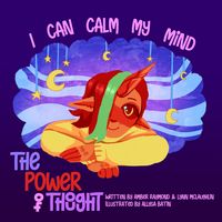 Produktbild: I Can Calm My Mind (The Power of Thought)