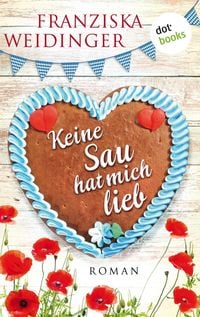 Produktbild: Keine Sau hat mich lieb