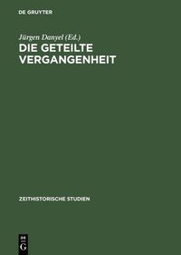 Produktbild: Die geteilte Vergangenheit