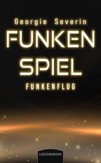 Produktbild: Funkenspiel - Funkenflug