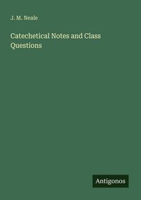 Produktbild: Catechetical Notes and Class Questions