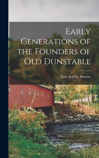 Produktbild: Early Generations of the Founders of Old Dunstable