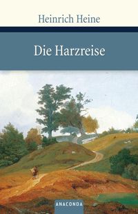 Bild vom Artikel Die Harzreise vom Autor Heinrich Heine