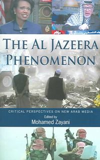 Produktbild: Zayani, M: Al Jazeera Phenomenon