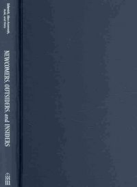Produktbild: Newcomers, Outsiders, and Insiders: Immigrants and American Racial Politics in the Early Twenty-First Century