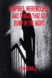 Produktbild: Vampires, Werewolves and Things That Go Bump in the Night