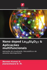 Produktbild: Nano doped La10Si6O27 & Aplica&ccedil;&otilde;es multifuncionais