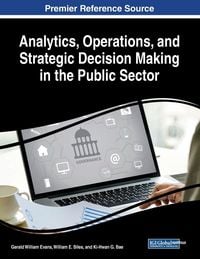 Produktbild: Analytics, Operations, and Strategic Decision Making in the Public Sector