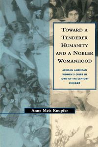 Produktbild: Toward a Tenderer Humanity and a Nobler Womanhood