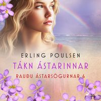 Produktbild: T&aacute;kn &aacute;starinnar (Rau&eth;u &aacute;stars&ouml;gurnar 6)