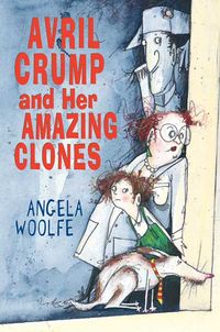 Produktbild: Avril Crump and Her Amazing Clones