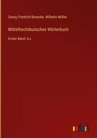 Produktbild: Mittelhochdeutsches W&ouml;rterbuch