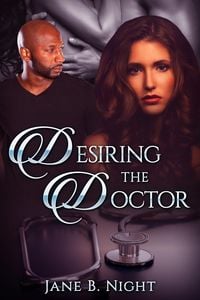 Produktbild: Desiring the Doctor (After the Explosion, #4)