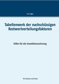 Produktbild: Tabellenwerk der nachsch&uuml;ssigen Restwertverteilungsfaktoren