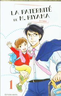 Produktbild: La paternit&eacute; de M. Hiyama. Tome 1