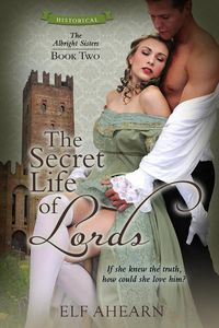 Produktbild: The Secret Life of Lords (The Albright Sisters, #2)