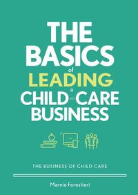 Produktbild: The Basics of Leading a Child-Care Business
