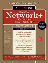 Produktbild: CompTIA Network+ Certification All-in-One Exam Guide, Eighth Edition (Exam N10-008)