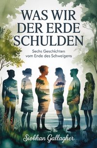 Produktbild: Was wir der Erde schulden