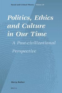 Produktbild: Politics, Ethics and Culture in Our Time