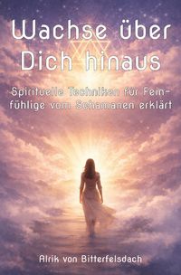 Produktbild: Wachse &uuml;ber Dich hinaus
