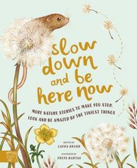 Produktbild: Slow Down and Be Here Now