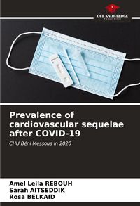 Produktbild: Prevalence of cardiovascular sequelae after COVID-19