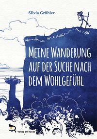 Produktbild: Meine Wanderung Auf der Suche Nach dem Wohlgef&uuml;hl
