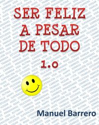 Produktbild: Ser Feliz a Pesar de Todo