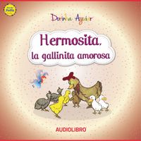 Produktbild: Hermosita, la gallinita amorosa