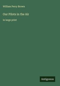 Produktbild: Our Pilots in the Air